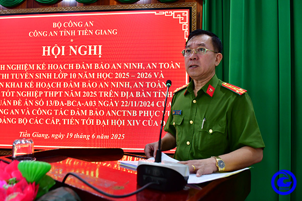 Công an tỉnh Tiền Giang: Họp triển khai công tác đảm bảo an ninh, an toàn Kỳ thi tốt nghiệp Trung học phổ thông và bảo vệ Đại hội XIV của Đảng
