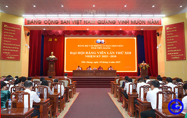 Đại hội đảng viên Đảng bộ Văn phòng Ủy ban nhân dân tỉnh Tiền Giang lần thứ XIII, nhiệm kỳ 2025 - 2030